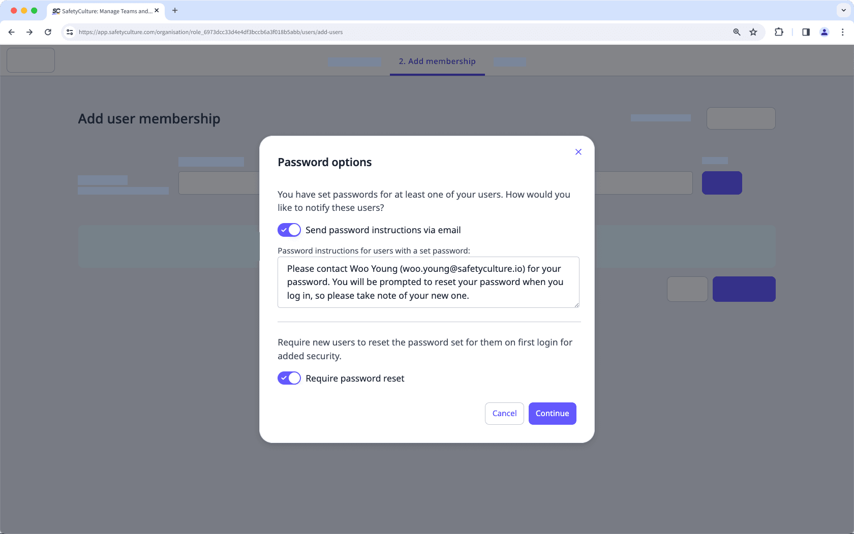 Require new users to reset their password the next time they log in to ensure tighter account security via the web app.