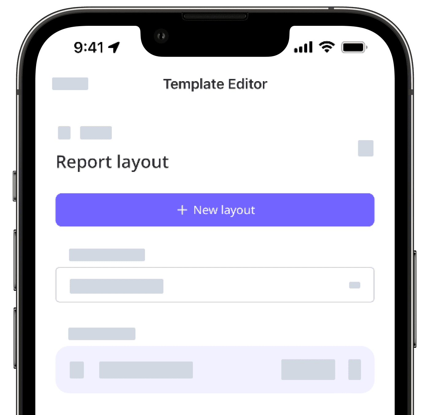 Create a report layout via the mobile app.