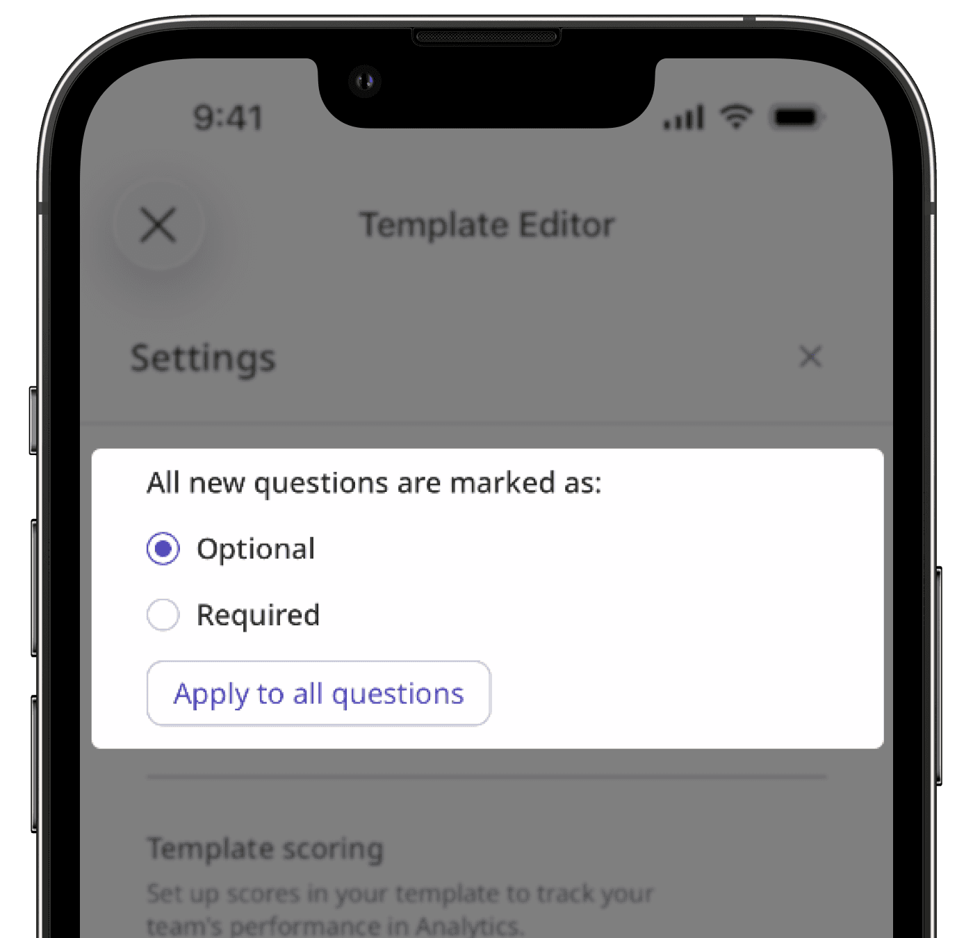 Settings for required and optional questions via the mobile app.
