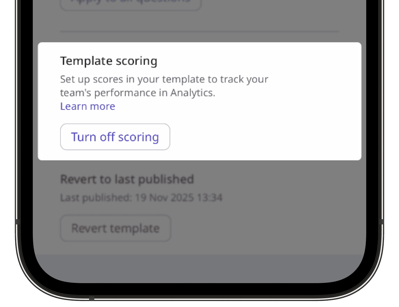 Setting for template scoring via the mobile app.